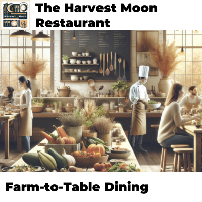 Farm-to-Table Dining